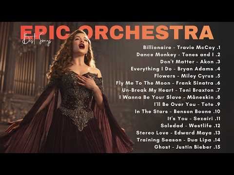 Epic Orchestra Covers 2026 🎻 | Best Orchestra Covers of Popular Songs 🎶 Emotional & Epic Symphony