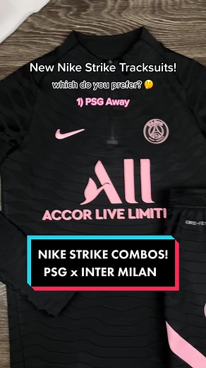 Nike Strike Tracksuit Comparison: PSG vs. Inter Milan