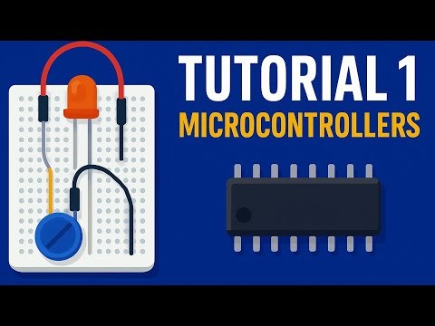 Electronics 101 by Circuit_Boss: Tutorial 1 (Microcontrollers)