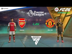 FC 26 PS4 - Arsenal vs Man United | Premier League 25/26