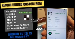 Redmi 3S/ 4/ 4x /4A/ 5A/ Note 5A Prime/ Lite | Unified Custom ROM Mi MSM8937 (KernelSU)