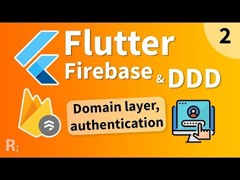 Flutter Firebase & DDD Course [2] – Authentication Value Objects