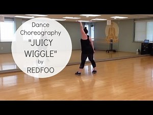 Juicy Wiggle by Redfoo Dance Fitness Choreography