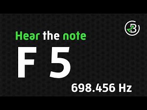 Hear the Note: F 5