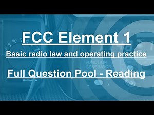 FCC Element 1 | Full Question Pool Reading | Study Tool