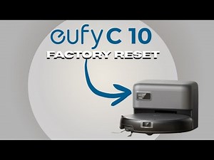 eufy C10 - How to Factory Reset