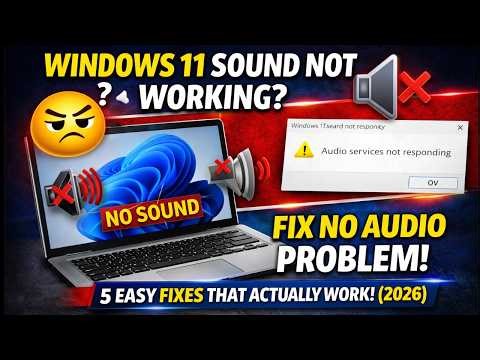 Windows 11 Sound Not Working? Fix No Audio Problem (2026 Guide)