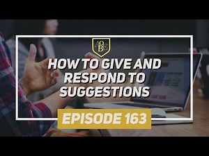 163 - How to give and respond to suggestions