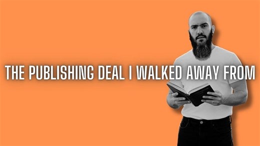 The Publishing Deal I Walked Away From