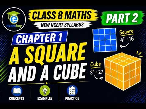 Class 8 Maths Chapter 1 | A Squares & a Cube | NCERT New Syllabus | Part 2