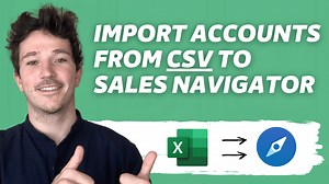 How to Upload Lead List CSV Files to Sales Navigator? (2026)