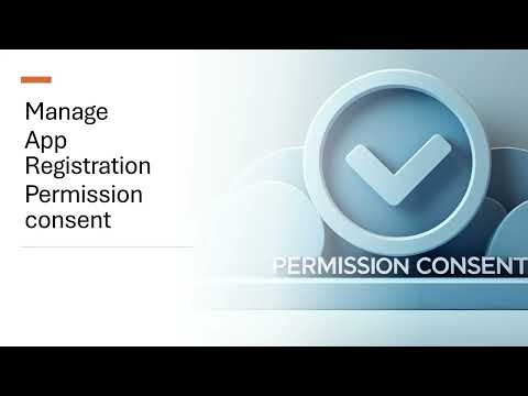 Manage App Registration Permission Consent