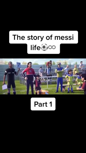 The story of messi life#fotball#part 1