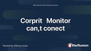 Corprit   Monitor can,t conect
