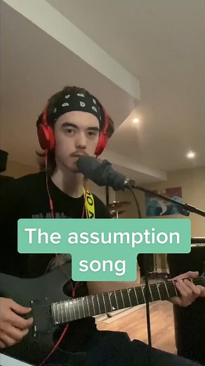 The Assumption Song by Arrogant Worms