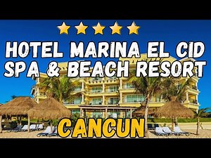 Hotel Marina El Cid Spa & Beach Resort Review | Family-Friendly Luxury in Riviera Maya, Mexico