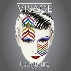 Visage - The Wild Life (The Best Of Extended Versions And Remixes - 1978 To 2015) (2017)