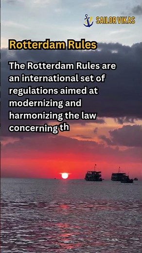 Rotterdam Rules: Modern Shipping Laws You Need to Know! 🚢⚖️