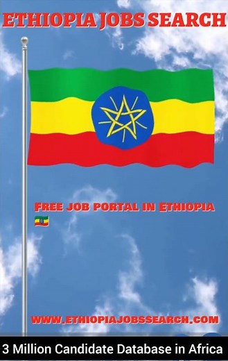 www.ethiopiajobssearch.com - Ethiopia Jobs Search - Free Job Posting in Ethiopia. Find Ethiopia Jobs