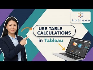 How to USE TABLE CALCULATIONS in Tableau (Step by Step)