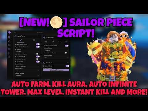 [NEW] Sailor Piece Script — NO KEY, Auto Farm, Instant Kill, Auto Tower, kill Aura, MAX LEVEL & more