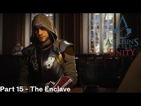 Assassin's Creed Unity Walkthrough Playthrough Part 15 - Last Will