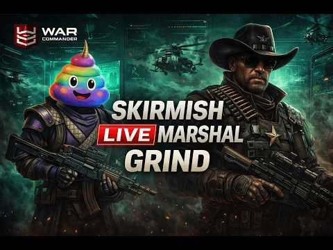 WAR COMMANDER LIVE | NEW SKIRMISH EVENT + MARSHAL GRIND