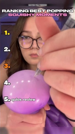 Ranking Best Popping Squishy Moments