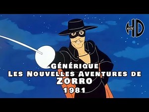 Générique des Nouvelles Aventures de Zorro (The New Adventures of Zorro) - 1981 - HD