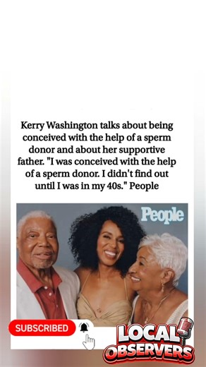 #KerryWashington #SpermDonor #FamilySecrets