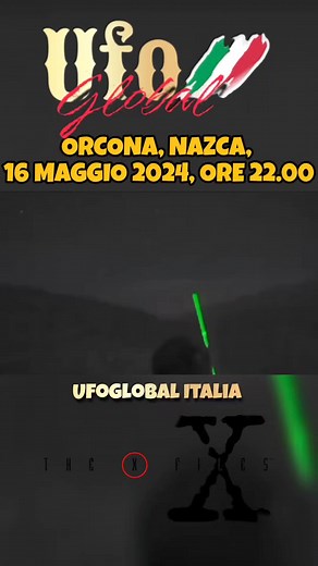 Ufo risponde ai laser, Nazca 2024 | Ufoglobal Italia | Facebook