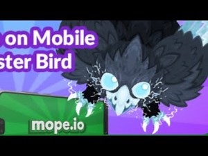 Mope.io - Bird Monster Update Testing!