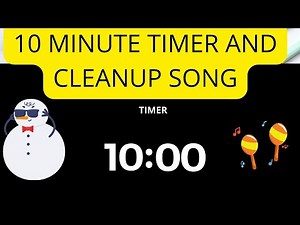 10 Minute Kids Cleanup Countdown Timer with Song