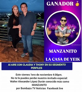 5K views · 36 shares | Te invitamos a sintonizar Al Aire con Claudia y Thony en su Segmento PERFILES este viernes 1ero de noviembre 4:00pm como invitado especial Nuestro amigo MANZANITO | Bombazo TV Noticias | Facebook