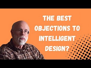 Answering the Best Objections to Irreducible Complexity and Intelligent Design w/ Dr. Michael Behe