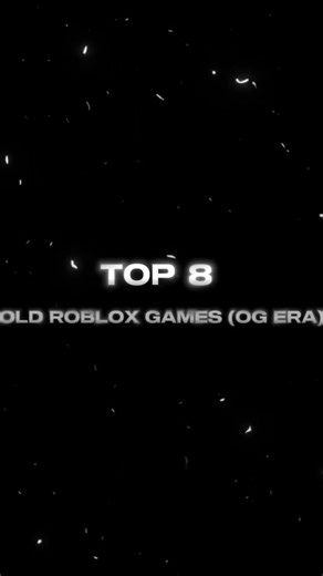 Top 8 OLD ROBLOX GAMES (OG ERA) #roblox
