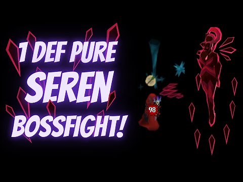 1 Defence Pure SONG OF THE ELVES - Seren Bossfight
