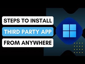 How To Install Third Party Apps From Anywhere In Windows 11 - Quick Guide