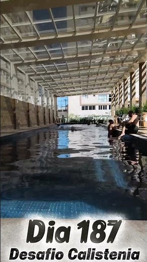 Dia 187 - Desafio de Calistenia. Na piscina. #calistenia #motivation #treino #foco