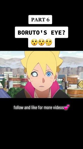 Boruto's Eye #borutonarutonextgenerations #denki #naruto #anime #boruto #borutoespisode #fyp #hinata #borutouzumaki #borutoespisode1