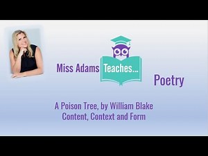 Revise A Poison Tree by William Blake - Context and Form