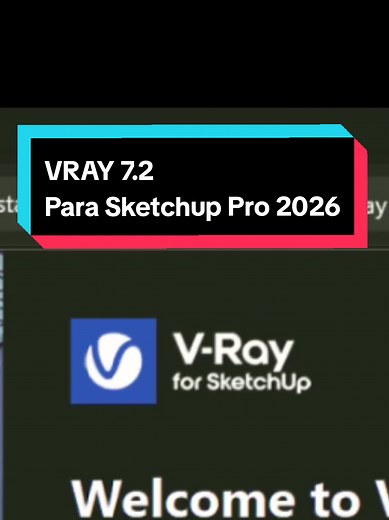 Instalación Remota de VRAY 7.2 para SketchUp Pro 2026