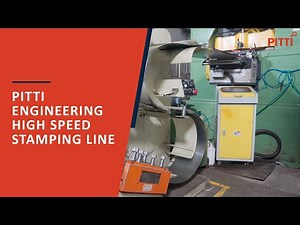Pitti Engineering High Speed Stamping Line