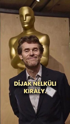 Hollywood legnagyobb igazságtalansága: Willem Dafoe és az Oscar-átok 😭🏆 #magyaryoutube #mozi