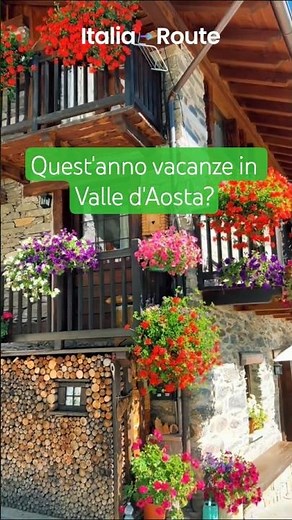 VALLE D'AOSTA: HAVE YOU EVER VACATIONED IN PARADISE?