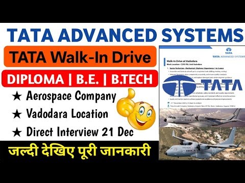 TATA Advanced Systems Walk-In Drive 2025 🔥 | Diploma / B.E. / B.Tech Jobs | Vadodara Aerospace Jobs