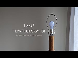 Guide to Lamp Shade Terminology 101