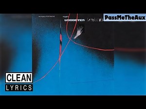 [CLEAN] Post Malone - Goodbyes [ft. Young Thug]