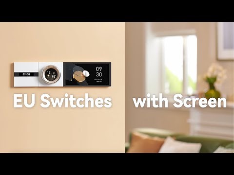 All about Aqara’s Next-Level EU Smart Switches With Screens: Touch, Dial & Automate Your Home
