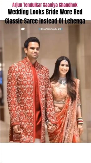 Arjun Tendulkar Saaniya Chandhok Wedding Looks Bride Wore Red Classic Saree #arjuntendulkar #shorts